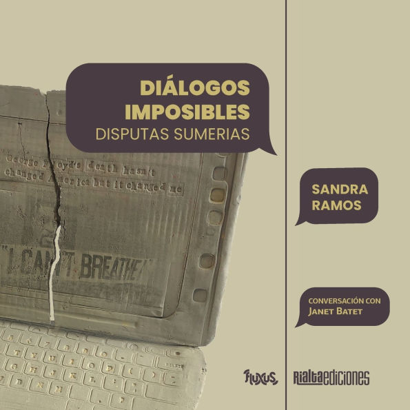 Diï¿½logos imposibles. Disputas sumerias
