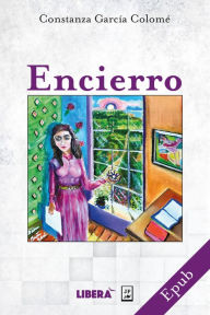 Title: Encierro, Author: María Constanza García Colomé