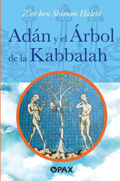 Adï¿½n y el ï¿½rbol de la Kabbalah