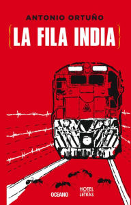 Title: La fila india, Author: Antonio Ortuno