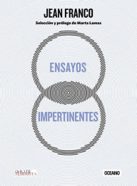 Title: Ensayos impertinentes, Author: Jean Franco