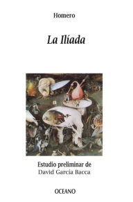 Title: La Ilíada, Author: Homero