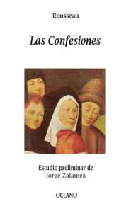 Title: Las confesiones, Author: Jean-Jacques Rousseau