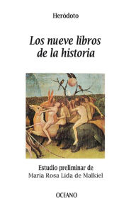 Title: Los nueve libros de la historia, Author: Heródoto