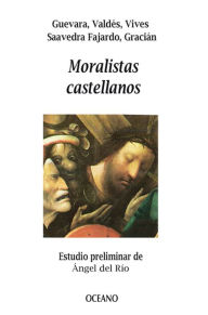 Title: Moralistas castellanos, Author: Varios