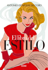 Title: El libro del estilo, Author: Antonio González de Cosío