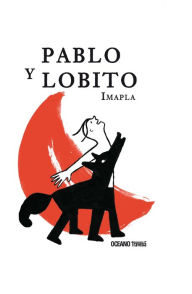 Title: Pablo y Lobito, Author: Imapla