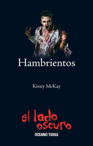 Title: Hambrientos, Author: Kirsty McKay