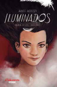 Title: Iluminados: Alas doradas 1, Author: Aimee Agresti