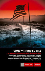 Title: Vivir y morir en USA: Los mejores cuentos policiacos de Akashic Noir, Author: Johnny Temple