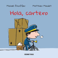Title: Hola, cartero, Author: Michaïl Escoffier