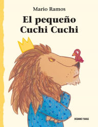 Title: El Pequeo Cuchi Cuchi, Author: Mario Ramos