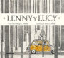 Lenny y Lucy / Lenny & Lucy