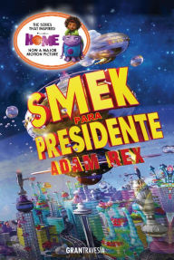 Title: Smek para presidente, Author: Adam Rex