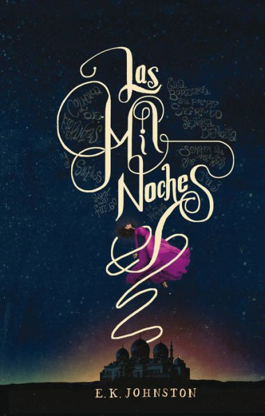 Las mil noches (A Thousand Nights)