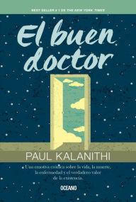 Title: El buen doctor, Author: Paul Kalanithi