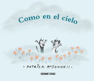 Title: Como en el cielo, Author: Patrick McDonnell