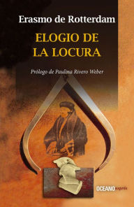 Title: Elogio de la locura, Author: Erasmo de Rotterdam