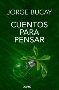 Title: Cuentos para pensar (EDICION ESPECIAL DE LUJO), Author: Jorge Bucay