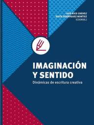 Title: Imaginación y sentido, Author: Sofía Rodríguez Benítez
