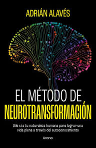 Title: Método de neurotransformación, El, Author: Adrián Alavés