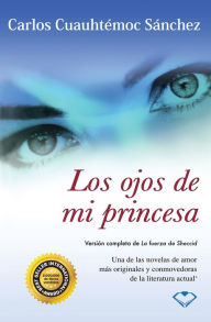 Title: Los ojos de mi princesa: Versión completa de 