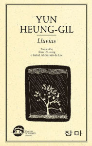 Title: Lluvias, Author: Heung-gil YUN