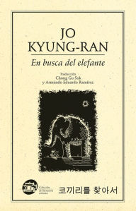 Title: En busca del Elefante, Author: Kyung-ran JO