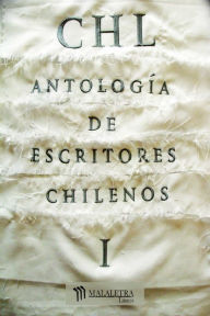 Title: CHL Antología de autores chilenos I, Author: Lina Meruane