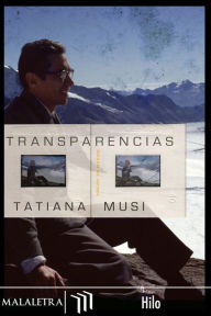 Title: Transparencias, Author: Tatiana Musi