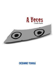 Title: A veces, Author: Claudia Rueda