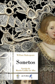 Title: Sonetos: Versión de Martín Casillas de Alba, Author: William Shakespeare