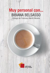 Title: Muy personal con... Bibiana Belsasso, Author: Bibiana Belsasso