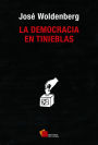 La democracia en tinieblas