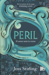 Title: PERIL, Author: Joss Stirling