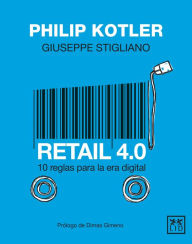 Title: Retail 4.0: 10 reglas para la era digital, Author: Philip Kotler