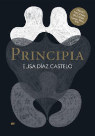 Title: Principia, Author: Elisa Díaz Castelo