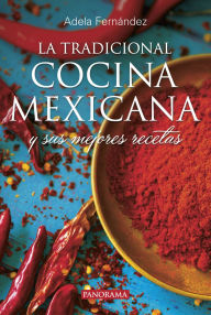 Title: La Tradicional cocina mexicana, Author: Adela Fernïndez