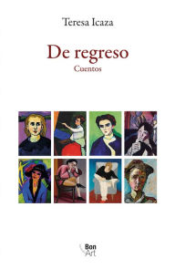 Title: De regreso, Author: Teresa Icaza