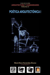 Title: Volumen 2 Poética Arquitectónica I, Author: Federico Martinez Reyes