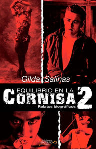 Title: Equilibrio en la cornisa 2, Author: Gilda Salinas