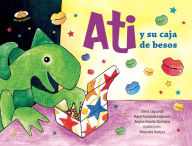 Title: Ati y su caja de besos, Author: Steen Harvig