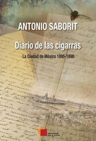 Title: Diario de las cigarras, Author: Antonio Saborit