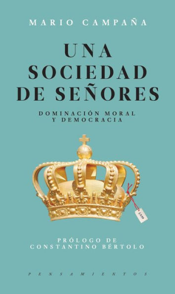 Una sociedad de seï¿½ores