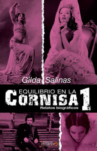 Title: Equilibrio en la cornisa 1, Author: Gilda Salinas