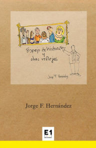 Title: Espejo de historias y otros reflejos, Author: Jorge F. Hernández