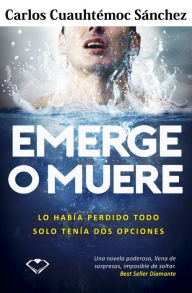 Read books online free without download Emerge o muere iBook MOBI CHM