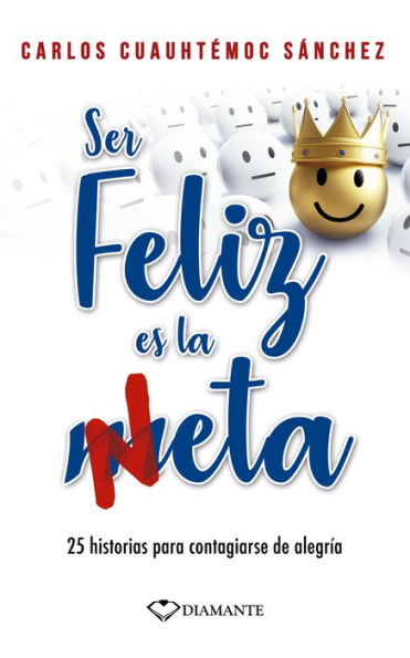 Ser feliz es la neta