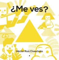 Title: Me ves?, Author: Hector Ruiz