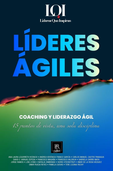 Coaching y Liderazgo Ã¯Â¿Â½gil: LÃ¯Â¿Â½deres que Inspiran